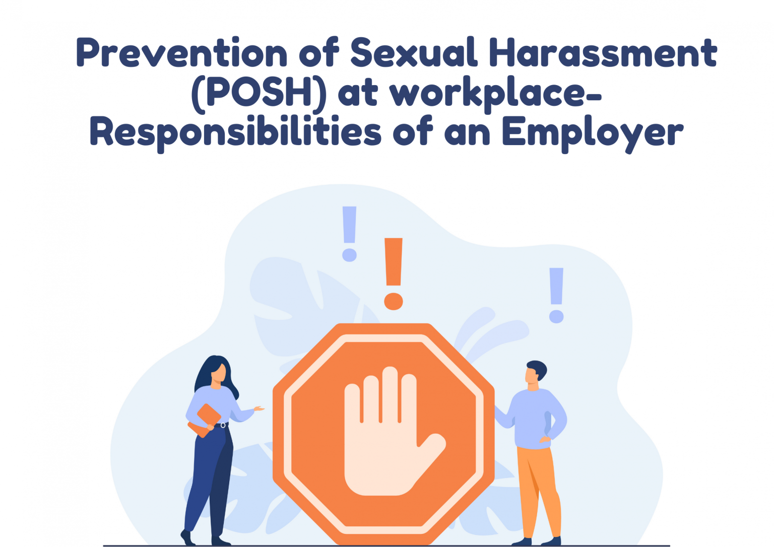 Prevention Of Sexual Harassment At Workplace Responsibilities Of An
